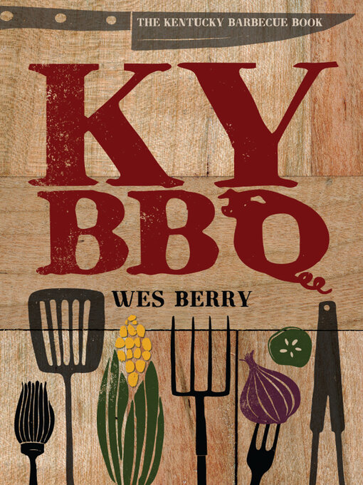 Title details for KY BBQ by Wes Berry - Available